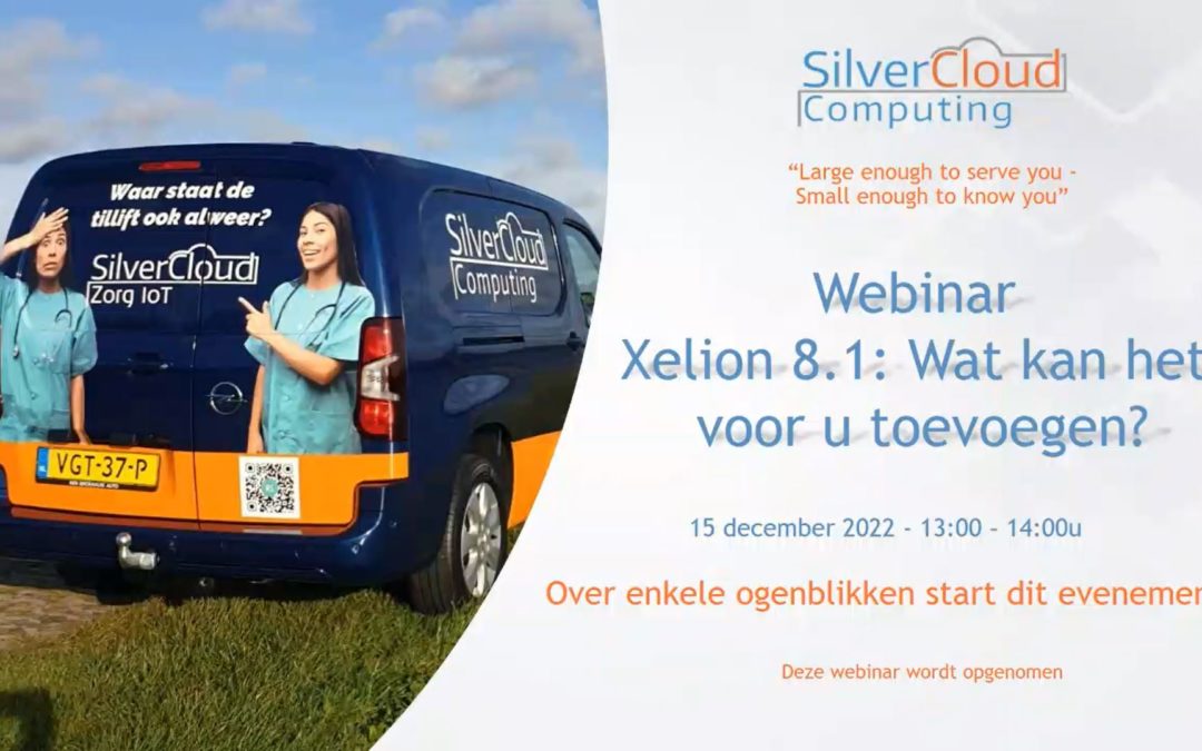 Webinar “Xelion 8.1: Wat kan het voor u toevoegen?”